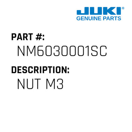 Nut M3 - Juki #NM6030001SC