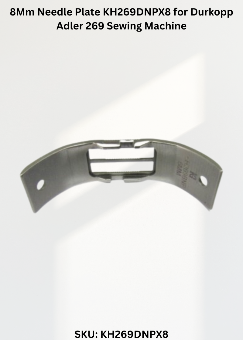 8Mm Needle Plate KH269DNPX8 for Durkopp Adler 269 Sewing Machine