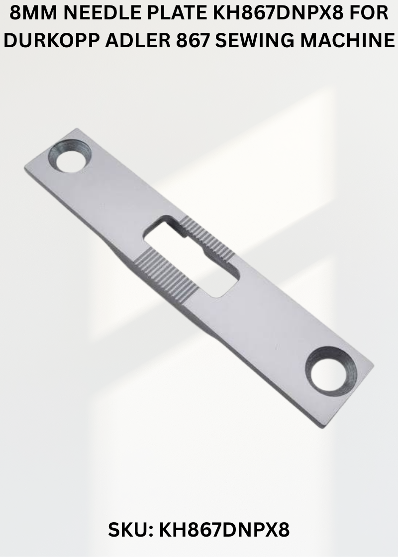 8Mm Needle Plate KH867DNPX8 for Durkopp Adler 867 Sewing Machine