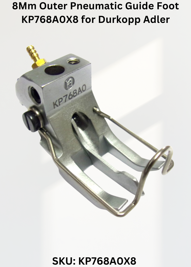 8Mm Outer Pneumatic Guide Foot KP768A0X8 for Durkopp Adler 367, 467, 767 and Durkopp Adler 768 Sewing Machines