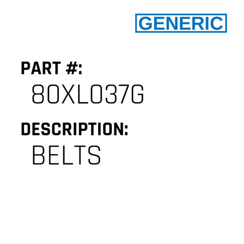 Belts - Generic #80XL037G