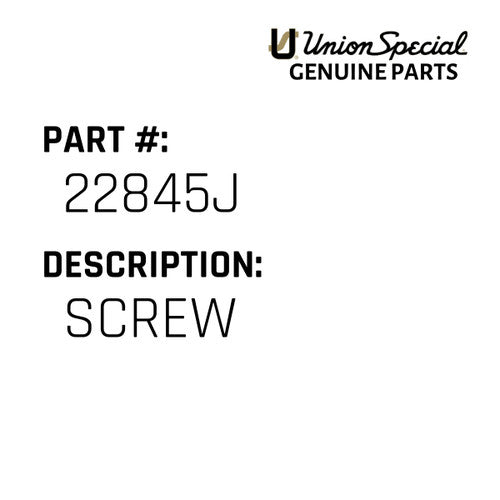Screw - Union Special #22845J