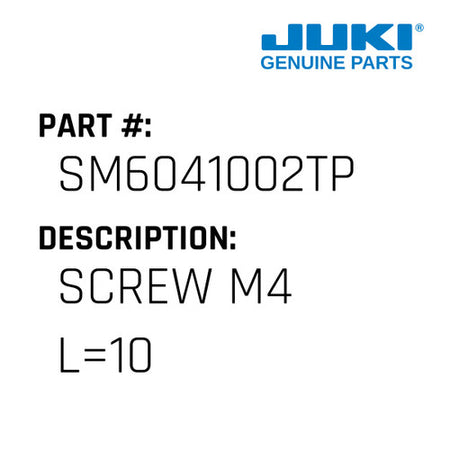 Screw M4 L=10 - Juki #SM6041002TP
