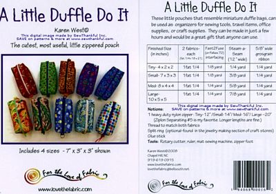 For the Love of Fabric A Little Duffle Do It