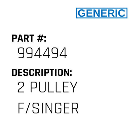 2 Pulley F/Singer - Generic #994494