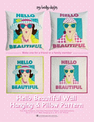 Amy Bradley Designs Hello Beautiful Wallhanging & Pillow Pattern