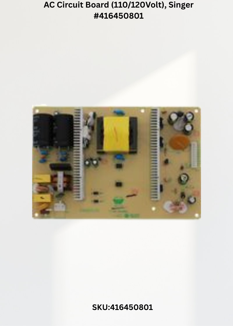 AC Circuit Board (110/120Volt), Singer #416450801