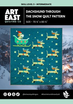 Art East Quilting Co Dachshund Through the Snow Quilt Pattern