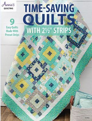 Annie's Time Saving Quilts 2 1/2 in Strips