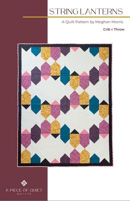 String Lanterns Quilt Pattern