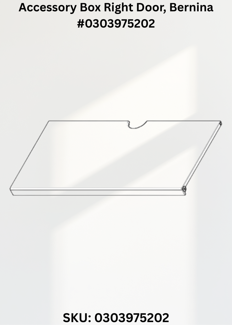 Accessory Box Right Door for Bernina 0303975202