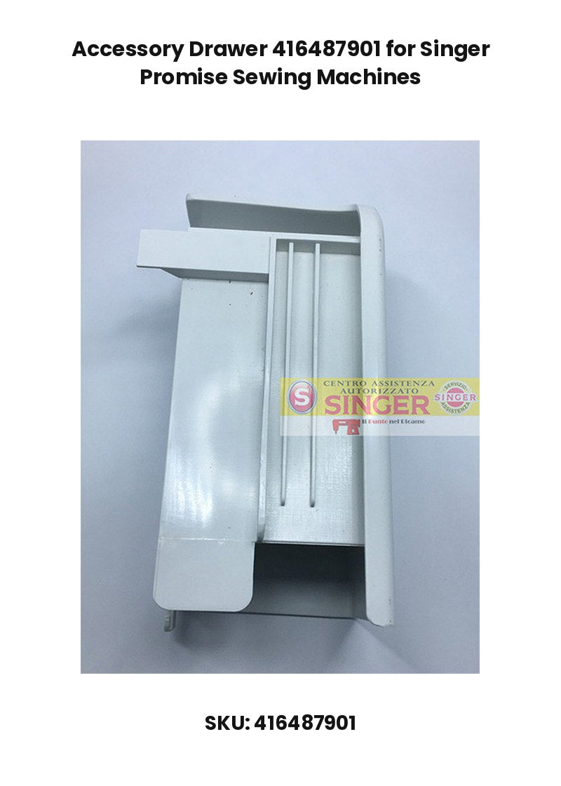 Accessory Drawer 416487901 for Singer Promise Sewing Machines