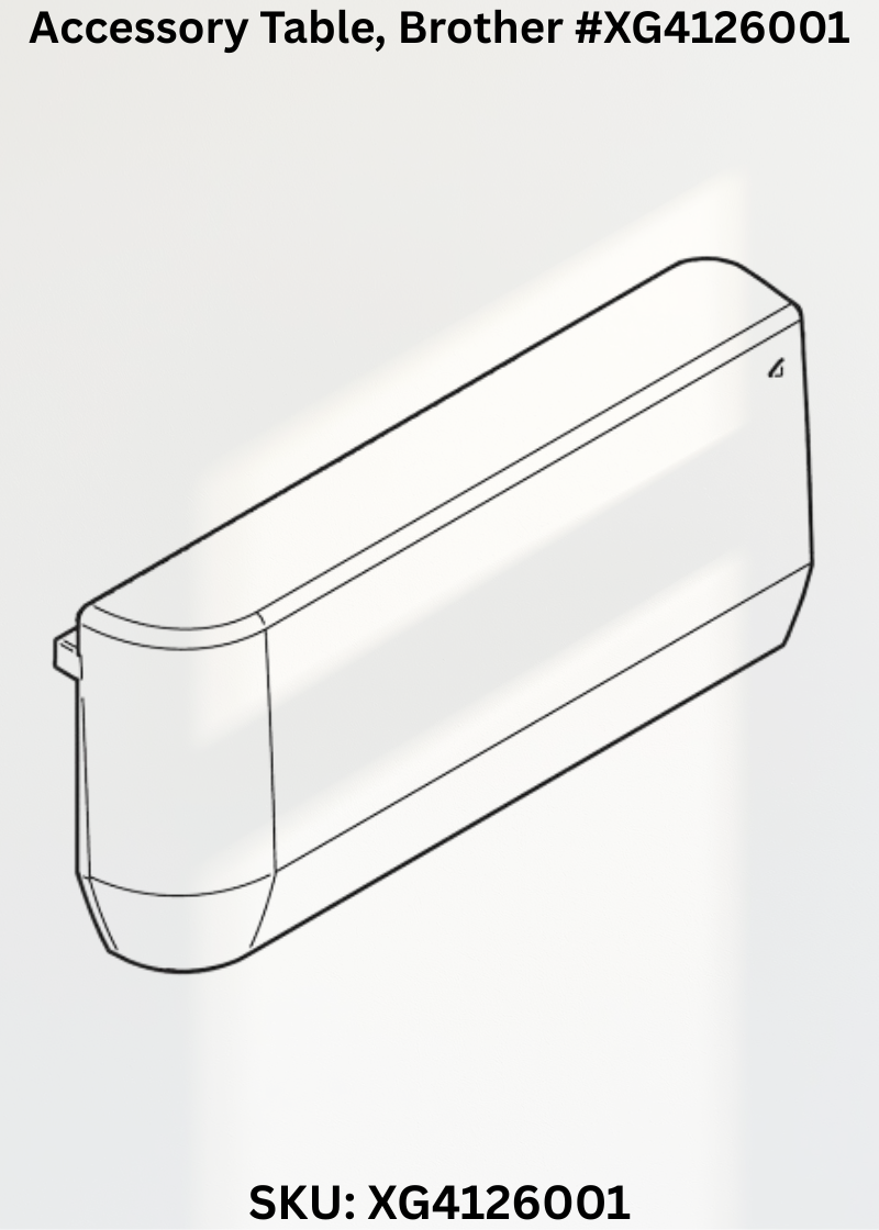 Accessory Table for Brother XG4126001