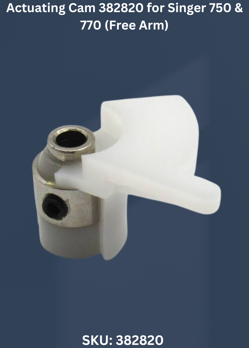 Actuating Cam 382820 for Singer 750 & 770 (Free Arm) Sewing Machines