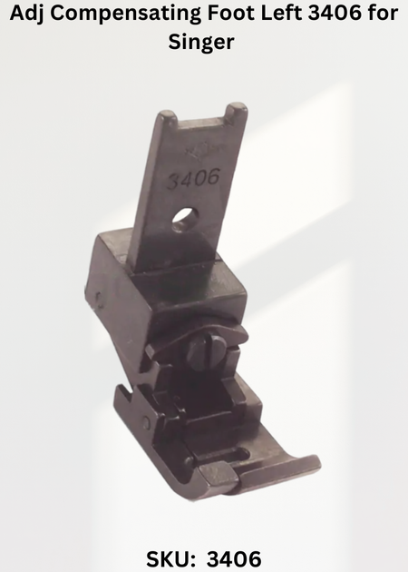 Adj Compensating Foot Left 3406 for Singer 107G, 107W and Singer 457G Sewing Machines