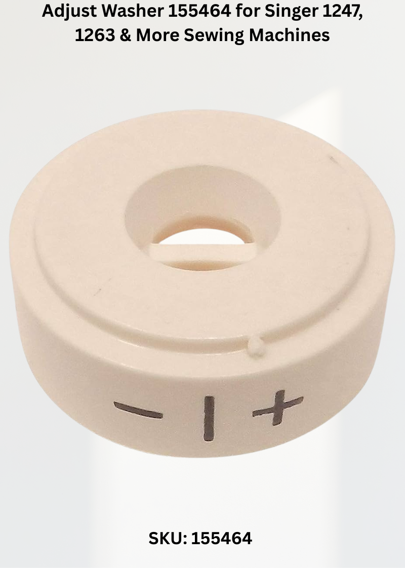 Adjust Washer 155464 for Singer 1247, 1263 & More Sewing Machines