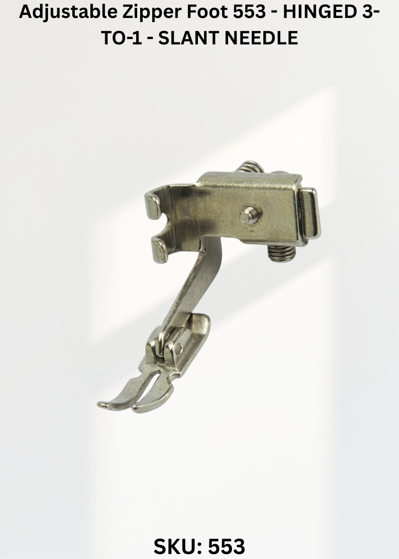 Adjustable Zipper Foot 553 - HINGED 3-TO-1 - SLANT NEEDLE