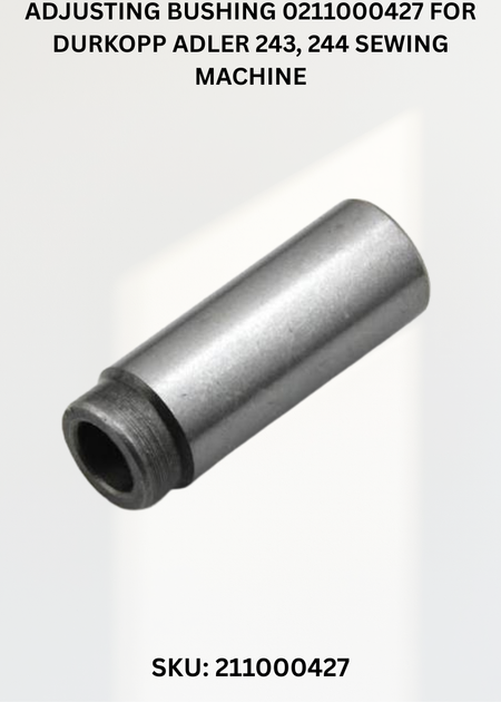 Adjusting Bushing 0211000427 for Durkopp Adler 243, 244 Sewing Machine