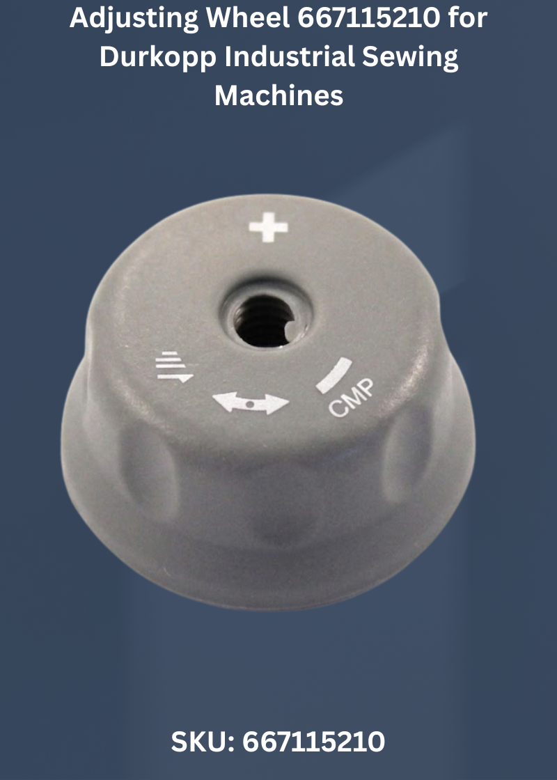 Adjusting Wheel 667115210 for Durkopp Industrial Sewing Machines