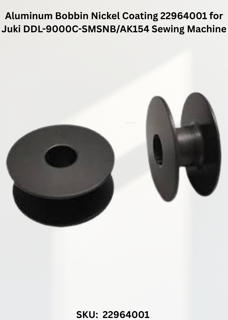 Aluminum Bobbin Nickel Coating 22964001 for Juki DDL-9000C-SMSNB/AK154 Sewing Machine