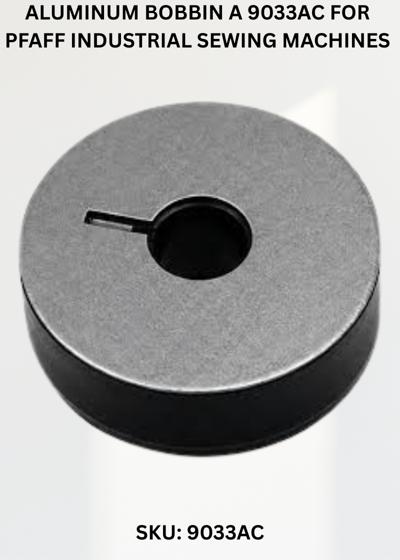 Aluminum Bobbin A 9033AC for Pfaff Industrial Sewing Machines