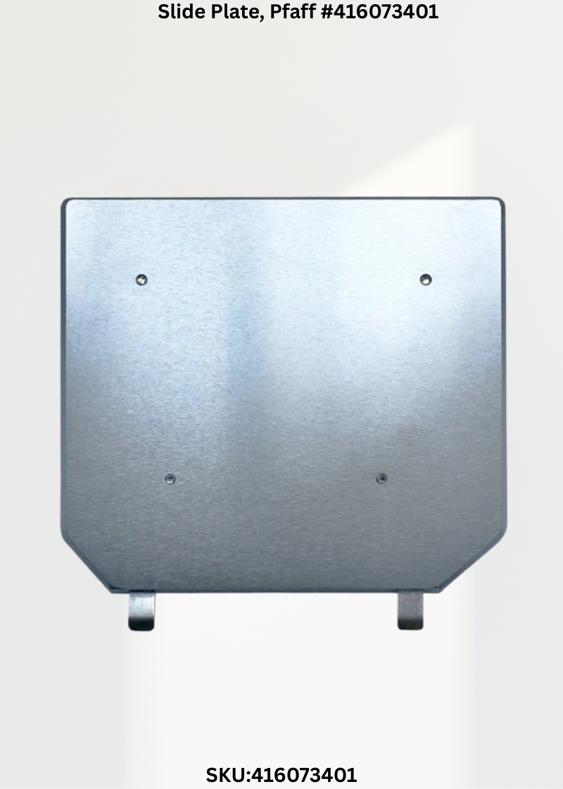 Slide Plate for Pfaff 416073401