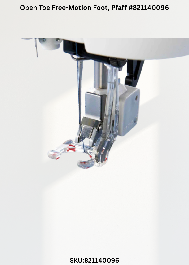 Open Toe Free-Motion Foot for Pfaff 821140096
