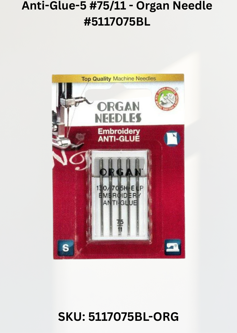 Anti-Glue-5 #75/11 - Organ Needle #5117075BL