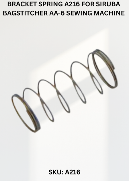 Bracket Spring A216 for Siruba Bagstitcher AA-6 Sewing Machine