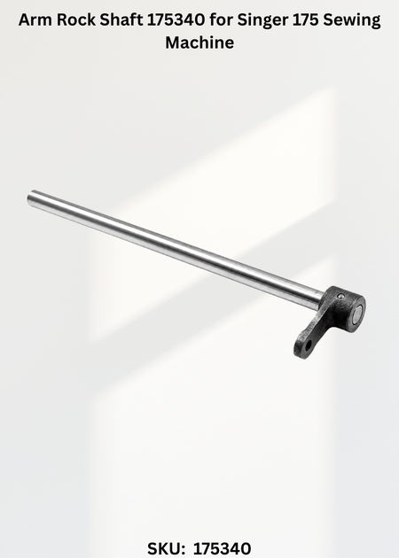 Arm Rock Shaft 175340 for Singer 175 Sewing Machine
