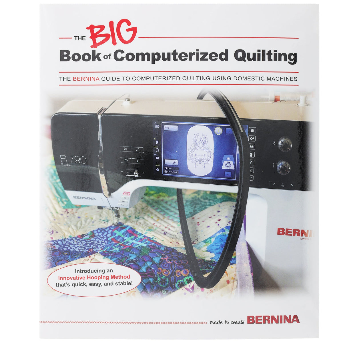 Bernina BIG Book of Computerized Quilting