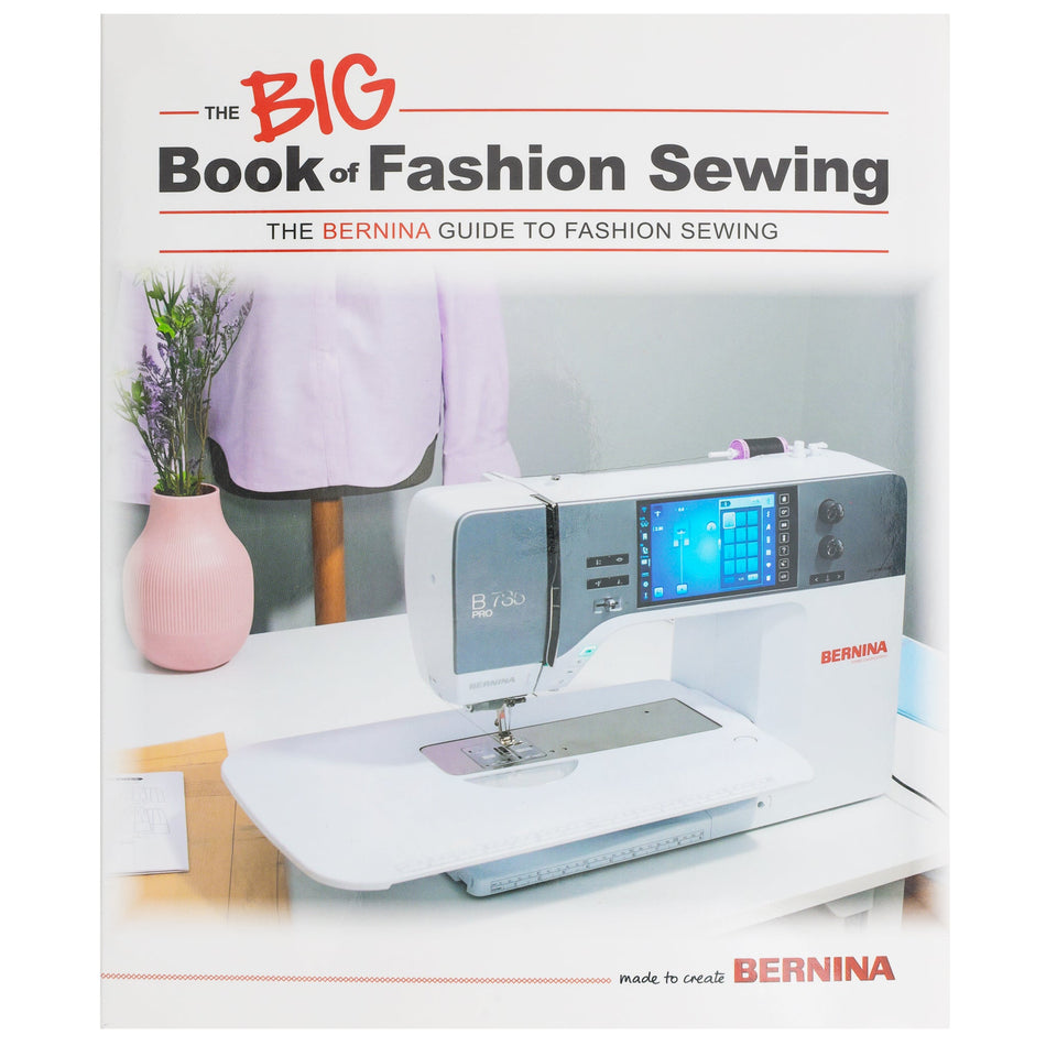 Bernina BIG Book of Fashion Sewing