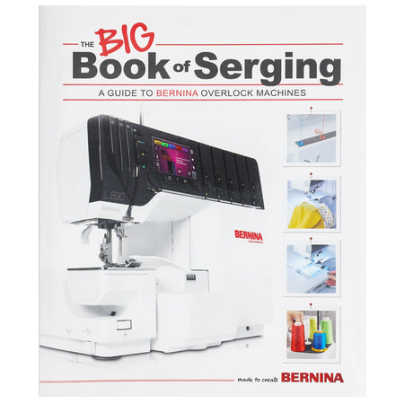 Bernina BIG Book of Serging