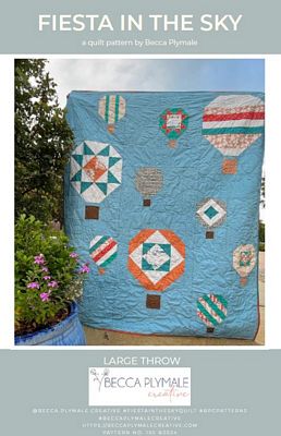 Becca Plymale Fiesta in the Sky Quilt Pattern