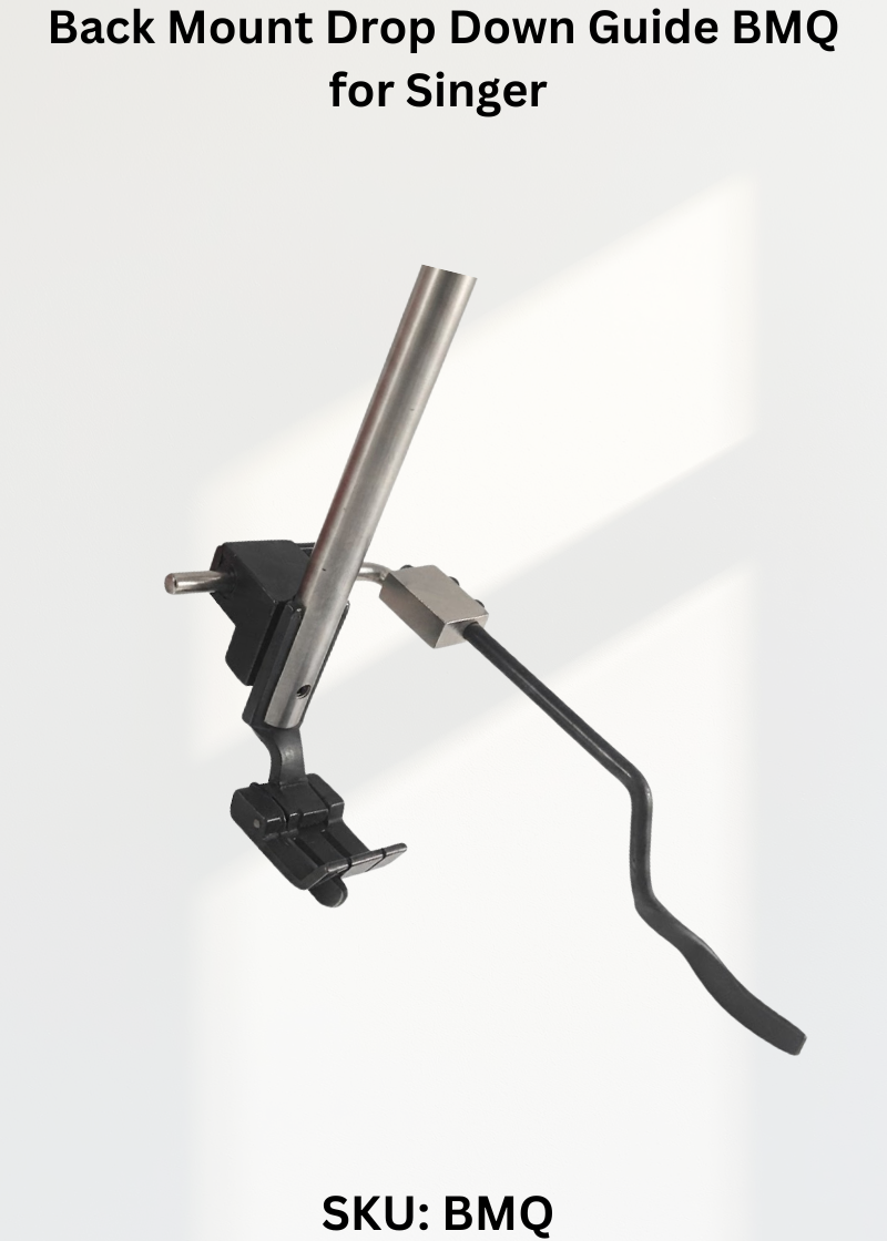 Back Mount Drop Down Guide BMQ for Singer Industrial Sewing Machines