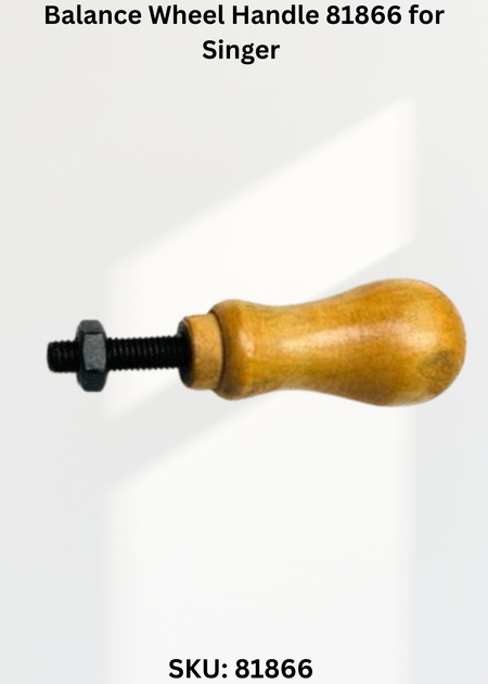 Balance Wheel Handle 81866 for Singer 29K-71 Sewing Machine