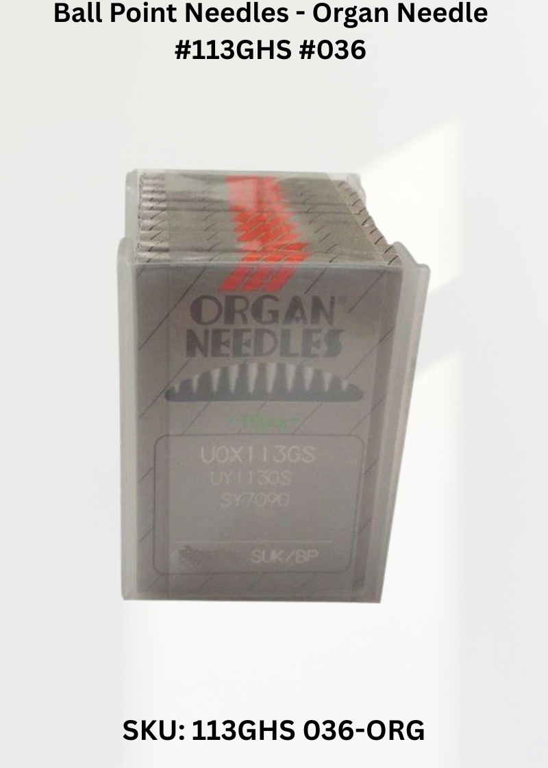 Ball Point Needles - Organ Needle #113GHS #036