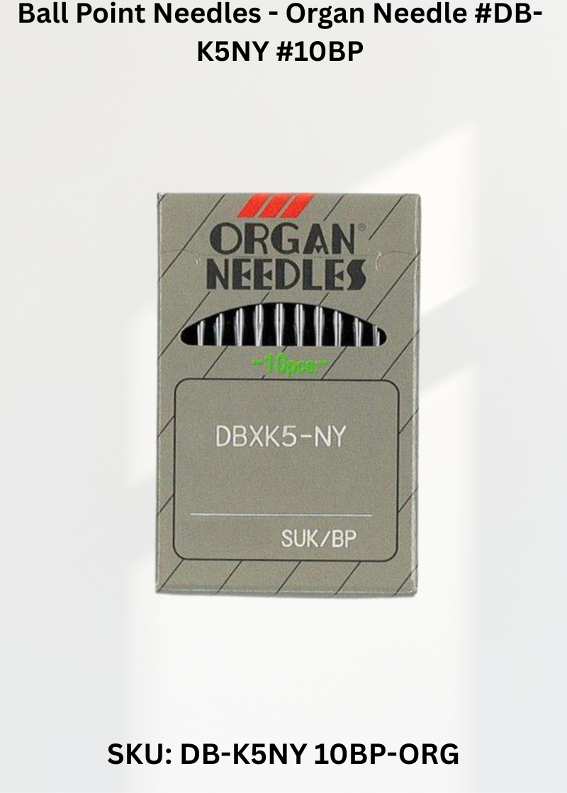Ball Point Needles - Organ Needle #DB-K5NY #10BP
