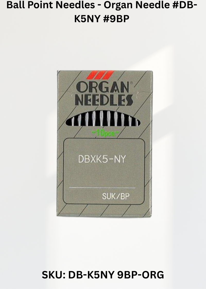 Ball Point Needles - Organ Needle #DB-K5NY #9BP