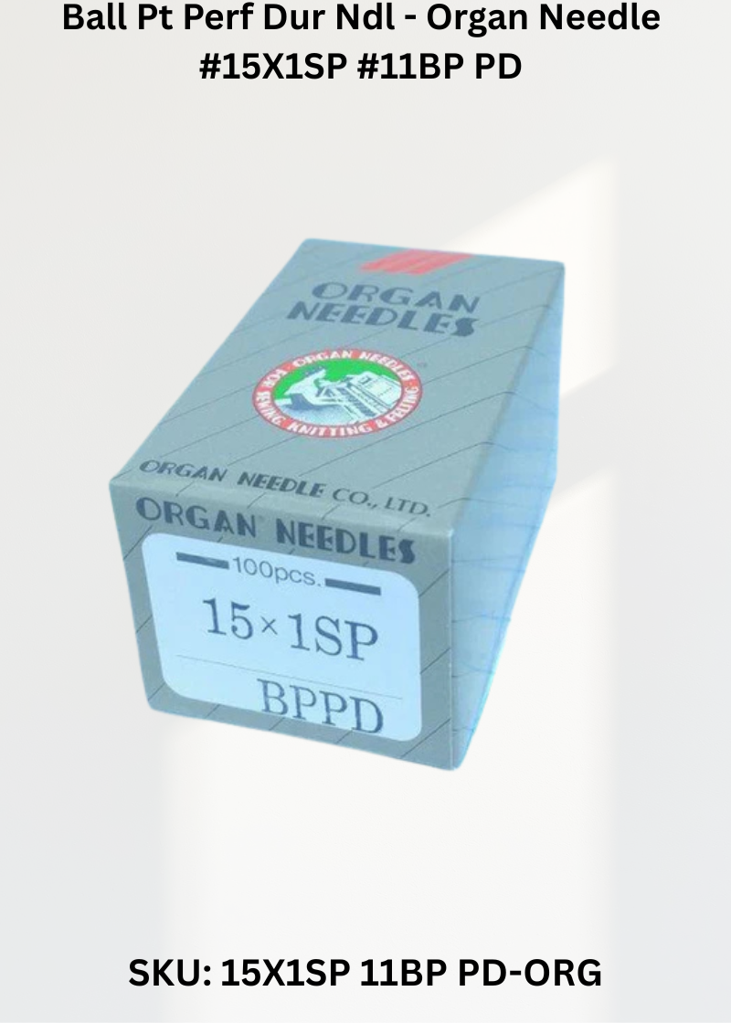 Ball Pt Perf Dur Ndl - Organ Needle #15X1SP #11BP PD