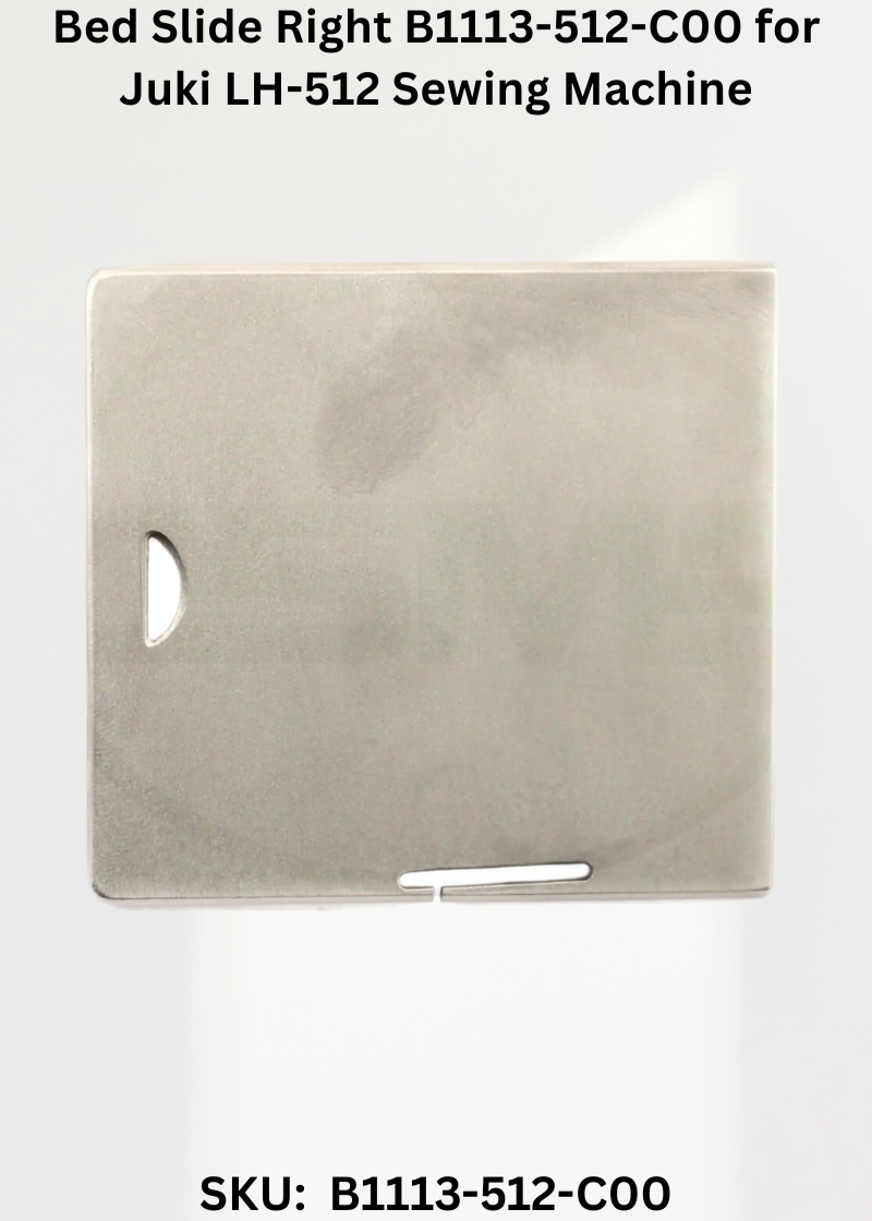 Bed Slide Right B1113-512-C00 for Juki LH-512 Sewing Machine