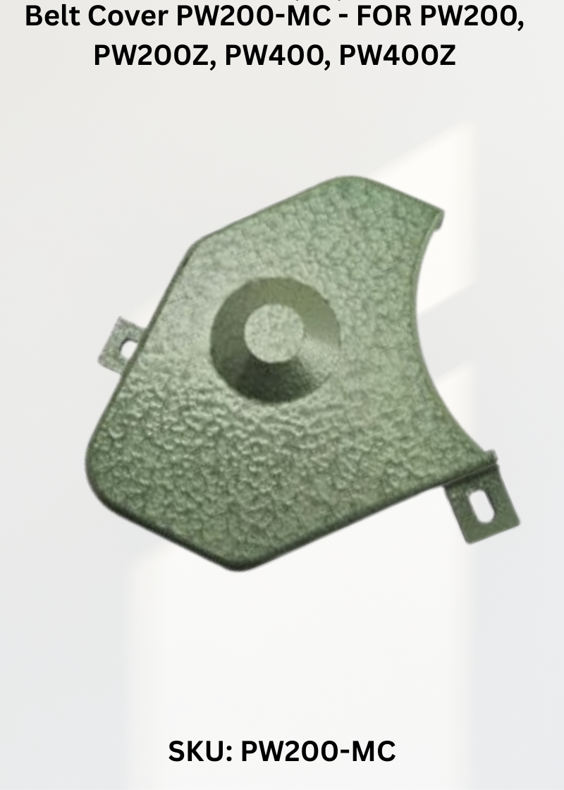 Belt Cover PW200-MC - FOR PW200, PW200Z, PW400, PW400Z