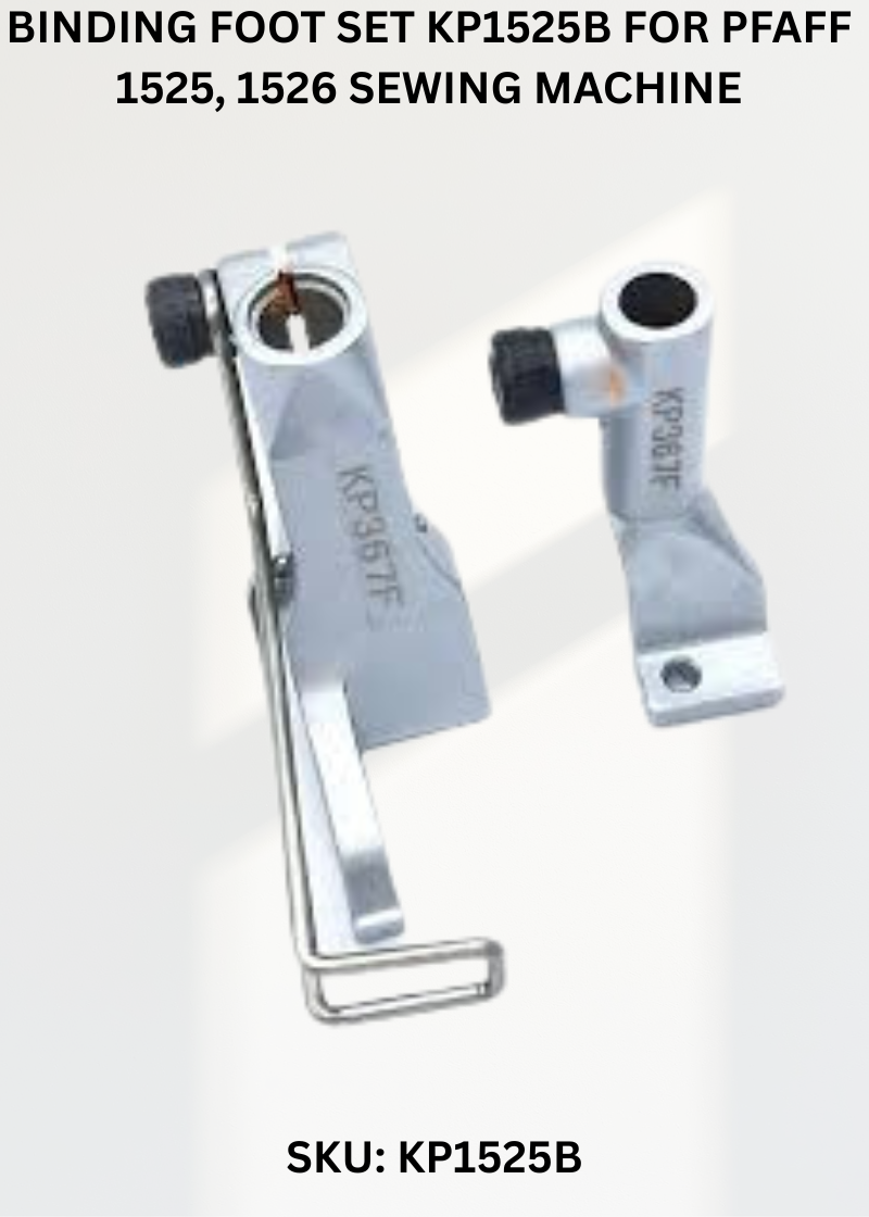 Binding Foot Set KP1525B for Pfaff 1525, 1526 Sewing Machine