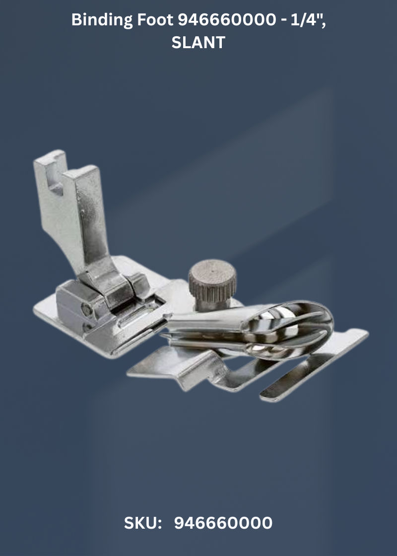 Binding Foot 946660000 - 1/4", SLANT