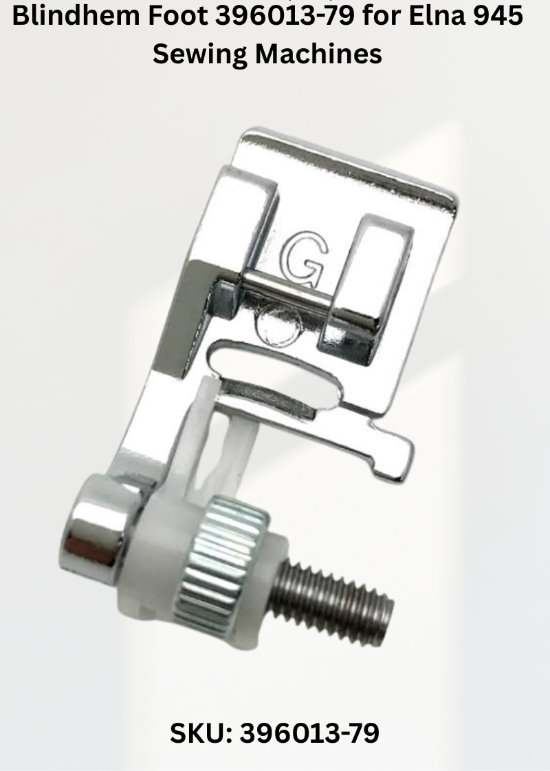 Blindhem Foot 396013-79 for Elna 945 Sewing Machines