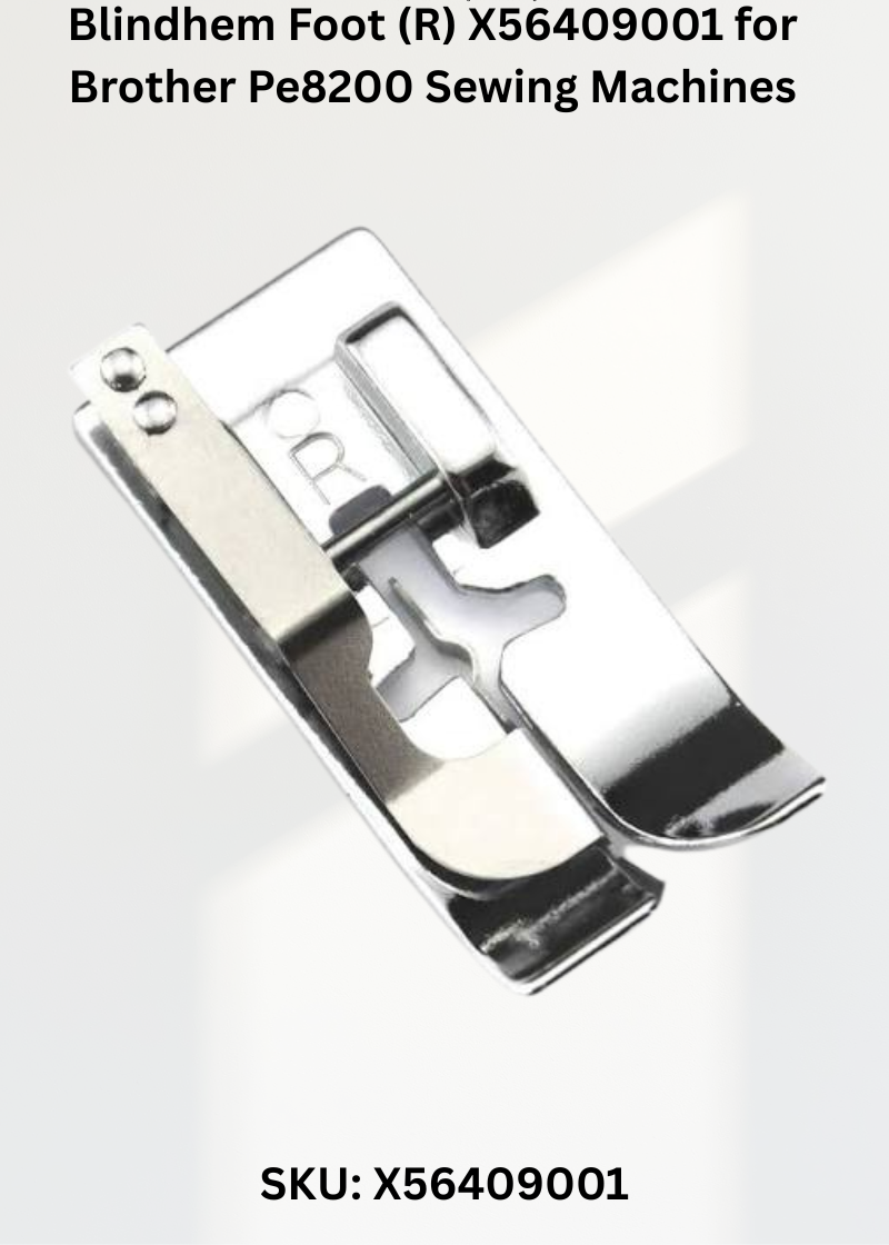 Blindhem Foot X56409001 — Fits Brother PE8200