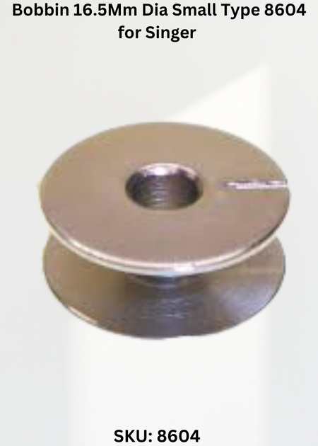 Bobbin 16.5Mm Dia Small Type 8604 for Singer 29K-71 Sewing Machine