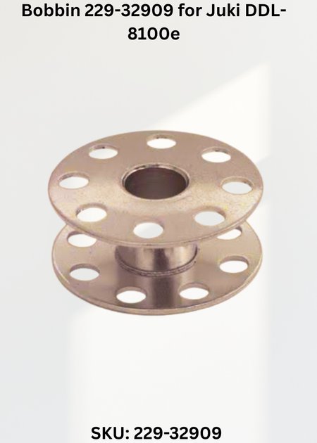 Bobbin 229-32909 for Juki DDL-8100e