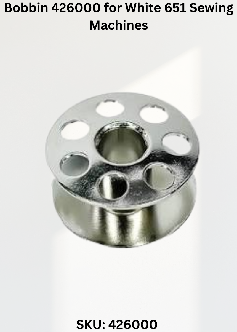 Bobbin 426000 for White 651 Sewing Machines