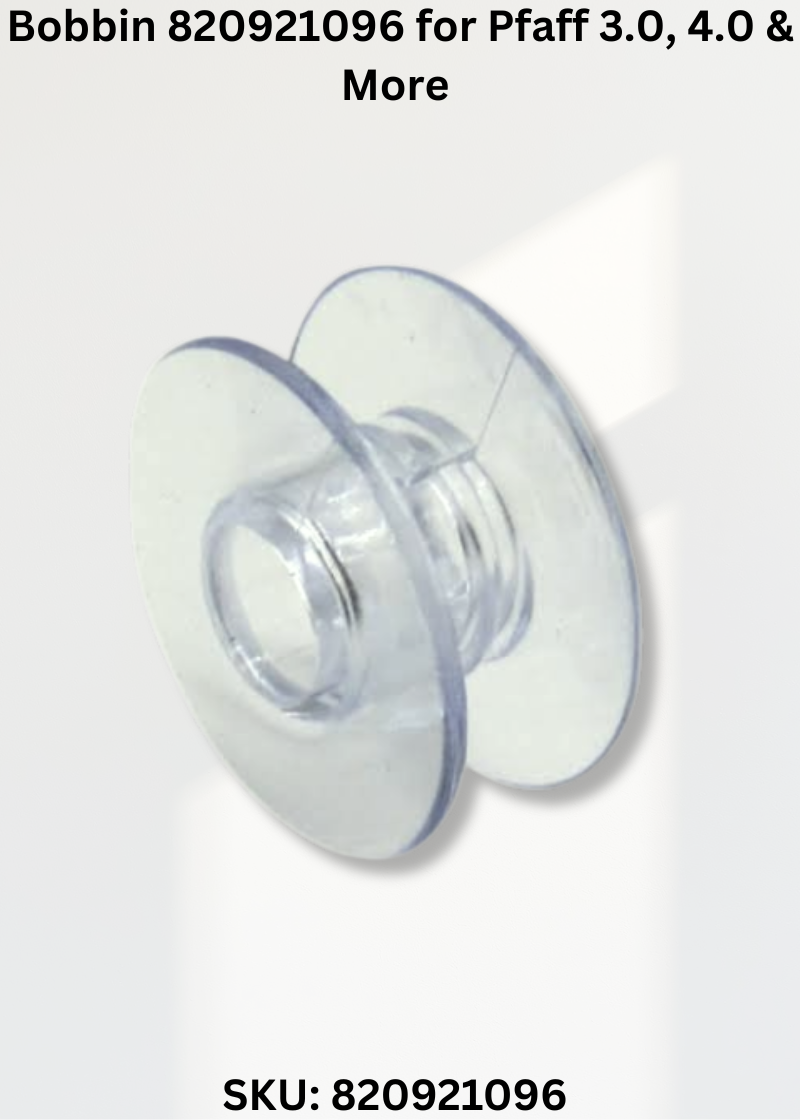 Bobbin 820921096 for Pfaff 3.0, 4.0 & More Sewing Machines